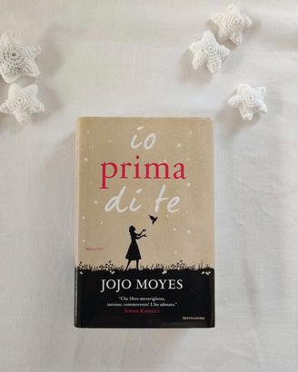 Libro "Io prima di te" di Jojo Moyes