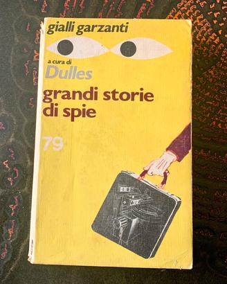 Libro giallo Grandi storie di spie Allen Dulles 71