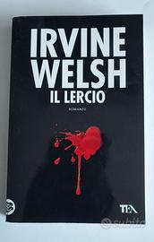 lRVINE WELSH - Il lercio 🪰