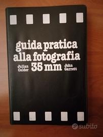 Guida Pratica alla Fotografia 35 mm di Julian Cald