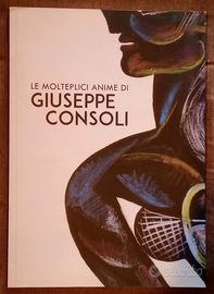 Le molteplici anime di Giuseppe Consoli