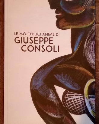 Le molteplici anime di Giuseppe Consoli