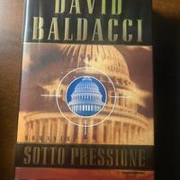 Libro di David Baldacci-Sotto pressione 1’ ediz.
