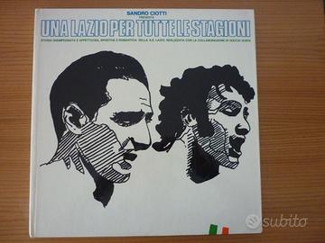 Una Lazio per tutte le stagioni