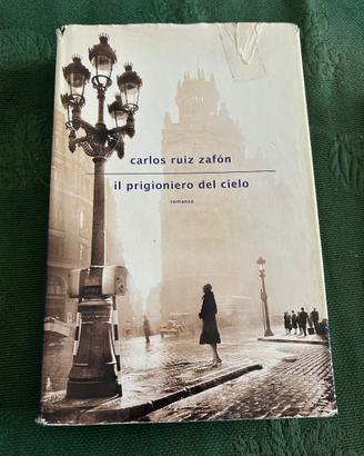 Il prigioniero del cielo, Carlos Ruiz Zafòn