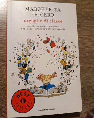 Libro Orgoglio di classe Margherita Oggero 