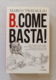 B come Basta Marco Travaglio Paperfirst 2018