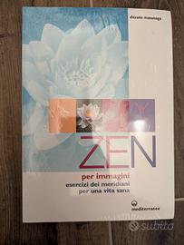 Zen per immagini  - esercizi dei meridiani