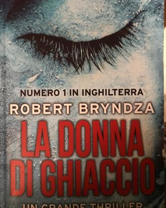 Robert Bryndza - La donna di ghiaccio