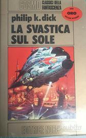Philiph Dick La svastica sul sole