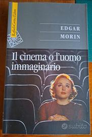 Il cinema o l'uomo immaginario di Edgar Morin