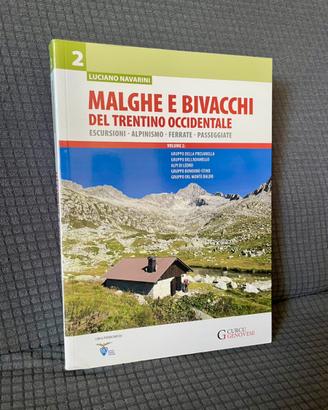 Libro: Malghe e Bivacchi del Trentino Occidentale