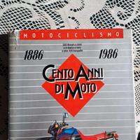 Cento anni di moto (1886-1986)