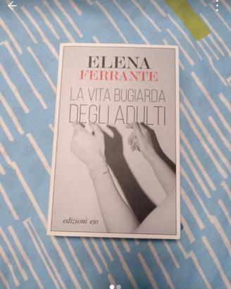 Libro La vita bugiarda degli adulti