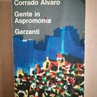Libro Gente in Aspromonte di Corrado Alvaro