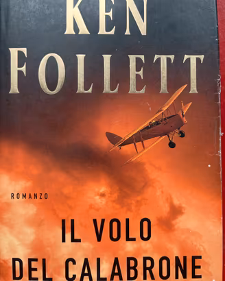Ken Follett - Il volo del calabrone