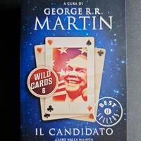 Il candidato (Wild Cards 6) - George R.R. Martin