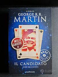 Il candidato (Wild Cards 6) - George R.R. Martin