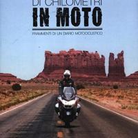 Un milione di chilometri in moto, L.Camprini 2013