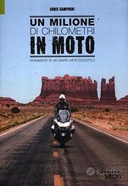 Un milione di chilometri in moto, L.Camprini 2013