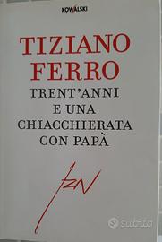 Trent'anni e una chiacchierata con papà 