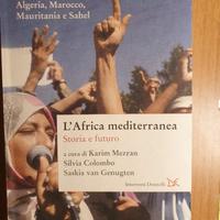 L'Africa Mediterranea. storia e futuro