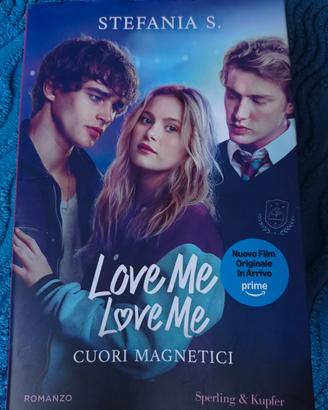 Love me, love me cuori magnetici