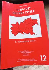 "1945-1947 Guerra Civile: La 'Rivoluzione Rossa'"