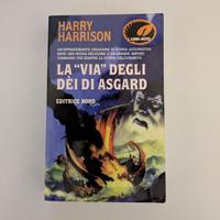 Harry Harrison - La "Via" degli dei di Asgard