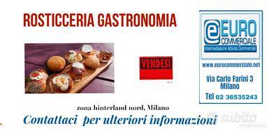 273/26 ROSTICCERIA E GASTRONOMIA zona hi-nord MI