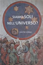 Libro "Siamo solo nell'universo?"