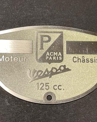 Targhetta Vintage Piaggio Vespa 125 ACMA PARIS
