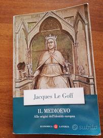il medioevo di Jacques Le Goff  isbn 9788842048145