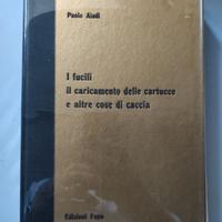 I FUCILI IL CARICAMENTO DELLE CARTUCCE E ALTRE COS