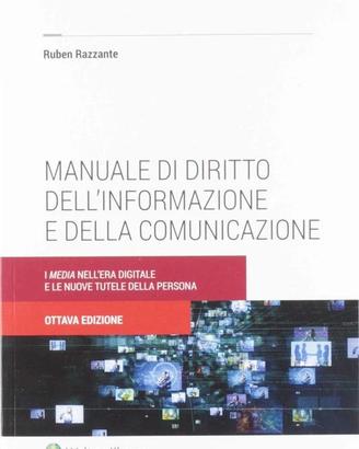 Manuale di diritto dell'informazione 9788813369385