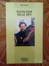 Sociologia delle arti, di J. Wolff