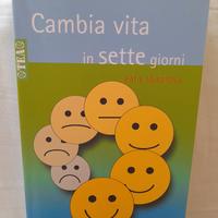 Cambia vita in sette giorni