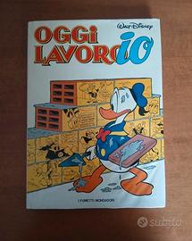 Libro Walt Disney - Oggi Lavoro Io