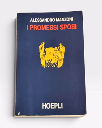 I Promessi Sposi Manzoni Hoepli Illustrato