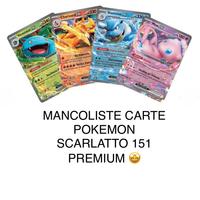 Completo mancoliste Pokemon SCARLATTO 151 PREMIUM