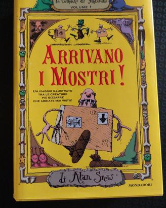ARRIVANO I MOSTRI- ALAN SNOW 
