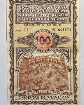 Buono 100 Lire Regata Storica Venezia 1948 -