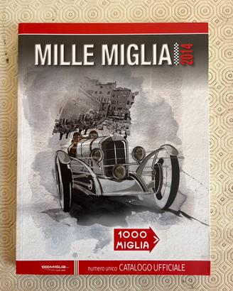 Mille Miglia Catalogo Ufficiale 2014