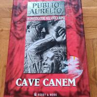 Libro Cave Canem  Danila Comastri Montanari