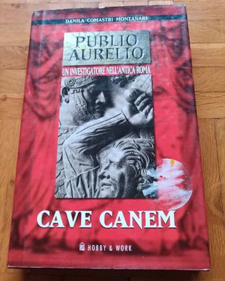 Libro Cave Canem  Danila Comastri Montanari