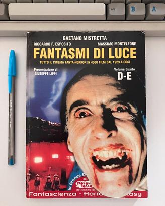 Fantasmi di luce - Volume Quarto - Lettera D-E