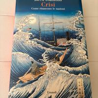 CRISI come rinascono le nazioni