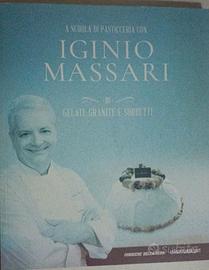 Libro Iginio Massari Pasticceria Gelati, Granite, 