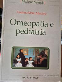 Omeopatia e pediatria  di G.M. Miccichè