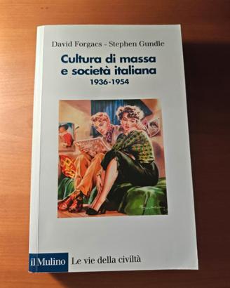 Cultura di massa e società italiana 1936-1954